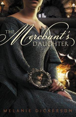 The Merchant's Daughter (Hagenheim, #2)