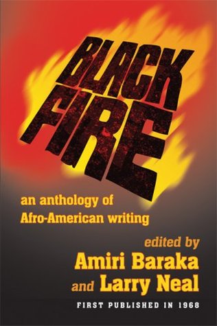 Black Fire: An Anthology of Afro-American Writing