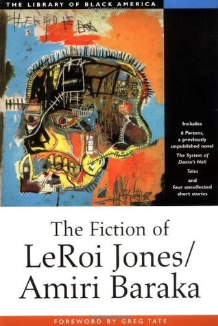 The Fiction of Leroi Jones/Amiri Baraka