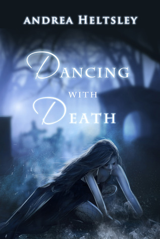 Dancing with Death (Dancing, #1)