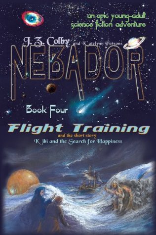 Flight Training & Kibi and the Search for Happiness (NEBADOR, #4)