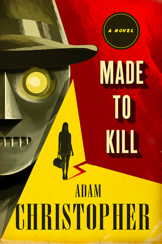 Made to Kill (Ray Electromatic Mysteries, #1)