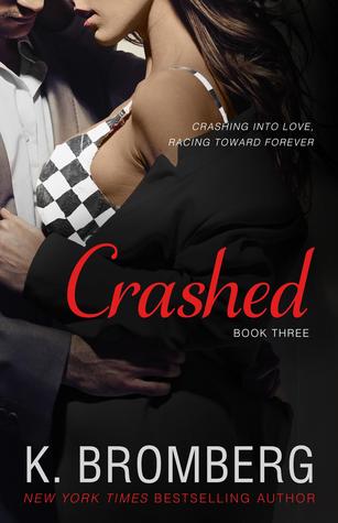 Crashed (Driven, #3)