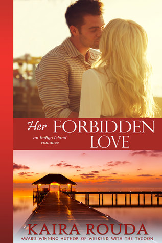 Her Forbidden Love (Indigo Island, #2)