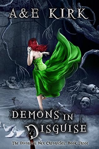 Demons in Disguise (Divinicus Nex Chronicles, #3)