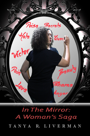 In The Mirror: A Woman's Saga