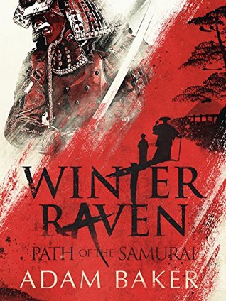 Winter Raven (Path of the Samurai #1)