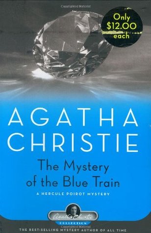 The Mystery of the Blue Train (Hercule Poirot, #5)