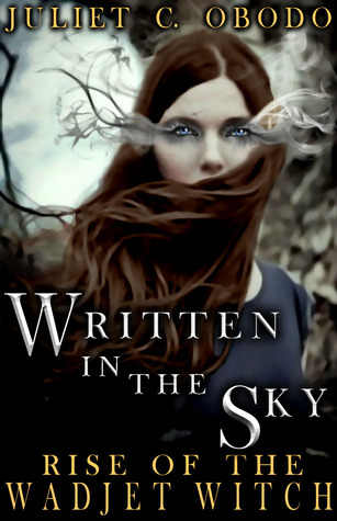 Written In The Sky: Rise of The Wadjet Witch