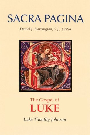 Sacra Pagina: The Gospel of Luke