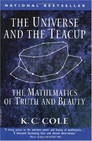 The Universe and the Teacup: The Mathematics of Truth and Beauty