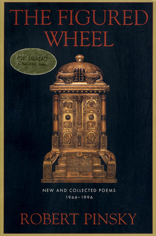 The Figured Wheel: New and Collected Poems, 1966-1996