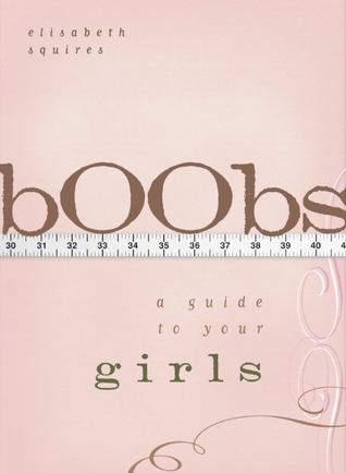 bOObs: A Guide to Your Girls