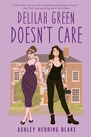 Delilah Green Doesn't Care (Bright Falls, #1)