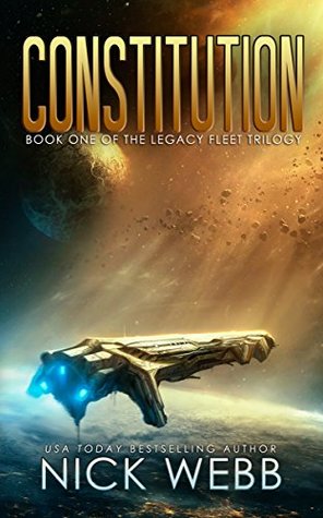 Constitution (Legacy Fleet Trilogy, #1)
