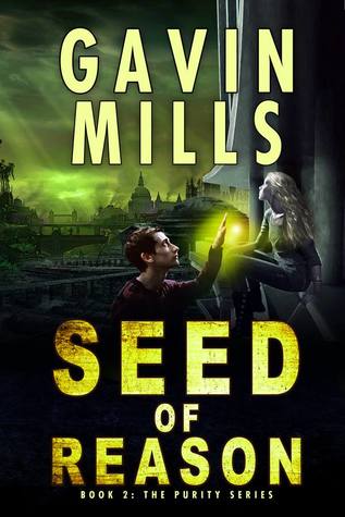 Seed of Reason (Book 2: The Purity Series)