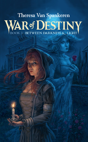 Between Darkness & Light (War of Destiny #3)