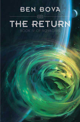 The Return (The Grand Tour, #19; Voyagers, #4)