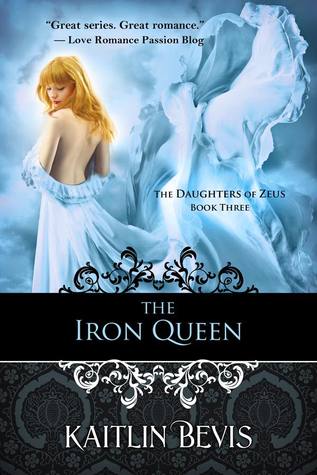 The Iron Queen (Daughters of Zeus, #3)