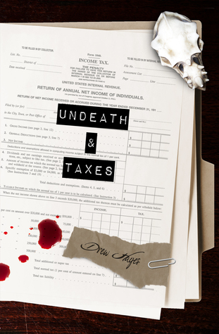 Undeath and Taxes (Fred, the Vampire Accountant, #2)