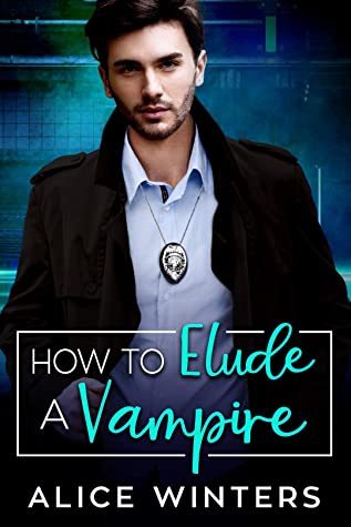 How to Elude a Vampire (VRC: Vampire Related Crimes, #2)