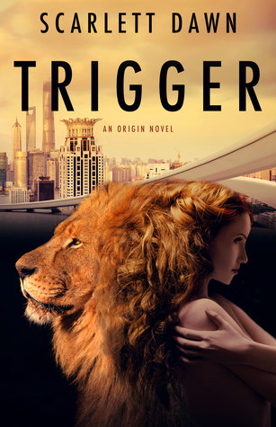 Trigger (Origin, #1)