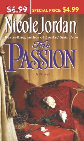 The Passion (Notorious, #2)
