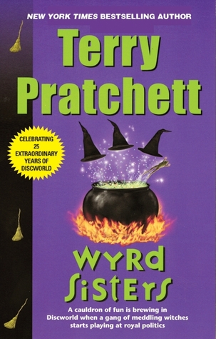 Wyrd Sisters (Discworld, #6; Witches #2)