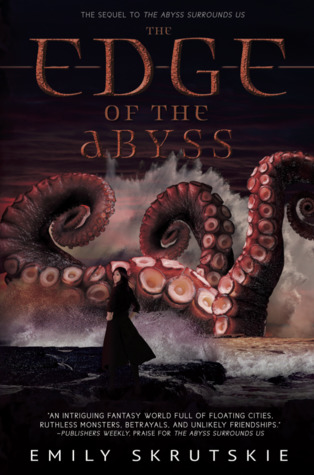The Edge of the Abyss (The Abyss Surrounds Us, #2)