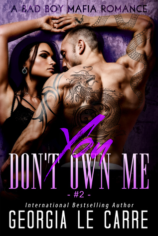 You Don't Own Me 2 (The Russian Don, #2)