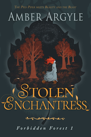 Stolen Enchantress (Forbidden Forest, #1)