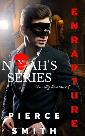 Noah's Series (Enrapture #1)