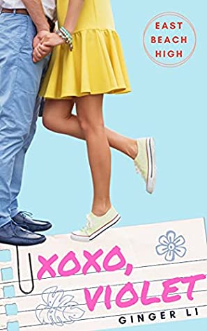 XOXO, Violet (East Beach High #2)