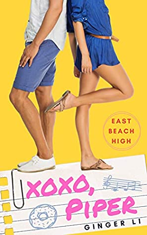 XOXO, Piper (East Beach High #1)