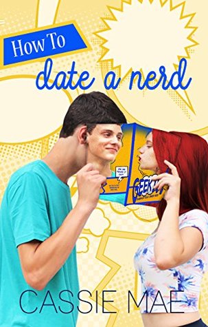 How to Date a Nerd (How To #1)