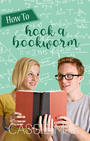 How to Hook a Bookworm (How To, #3)