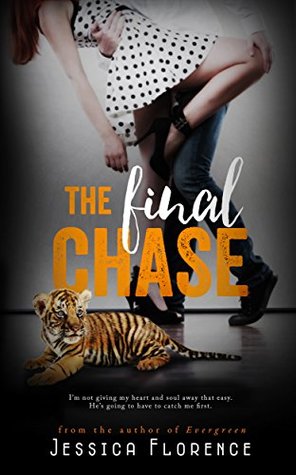 The Final Chase (Final Love, #2)