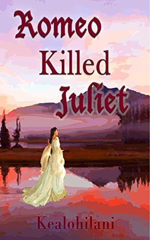 Romeo Killed Juliet (Romeo Killed Juliet, #1)