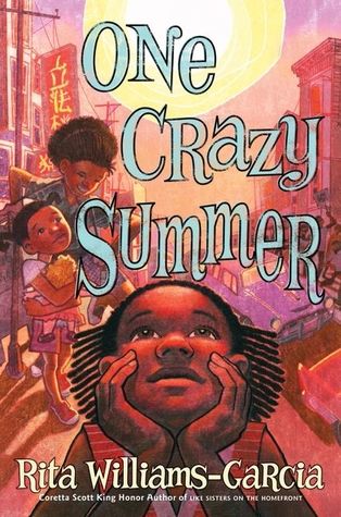 One Crazy Summer (Gaither Sisters, #1)