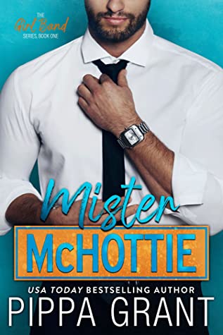 Mister McHottie (Girl Band #1)