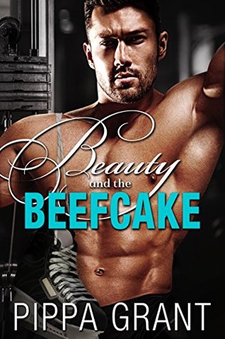 Beauty and the Beefcake (The Copper Valley Thrusters, #3)