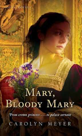 Mary, Bloody Mary (Young Royals, #1)