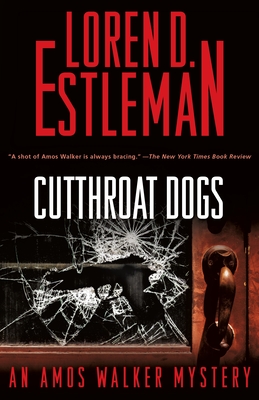 Cutthroat Dogs (Amos Walker #29)