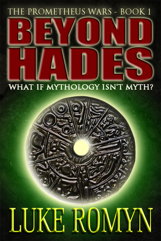 Beyond Hades (The Prometheus Wars, #1)