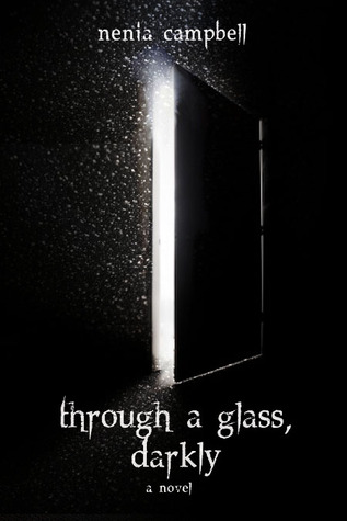 Through a Glass, Darkly (Villain Gets the Girl, #1)