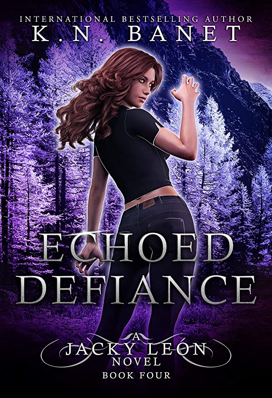 Echoed Defiance (Jacky Leon, #4)