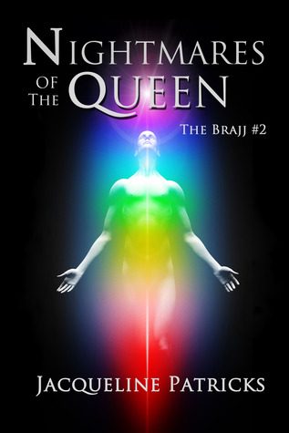 Nightmares of the Queen (The Brajj, #2)