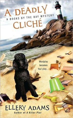 A Deadly Cliché (A Books by the Bay Mystery, #2)