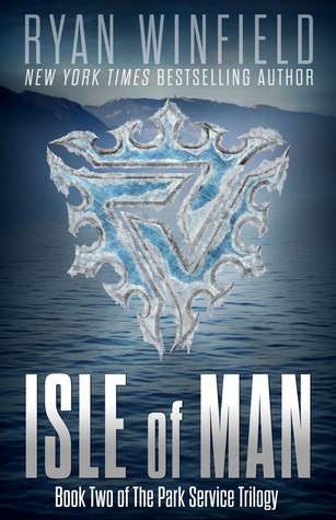 Isle of Man (Park Service Trilogy, #2)