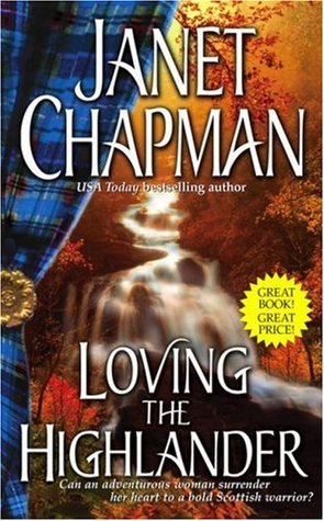 Loving the Highlander (Highlander, #2)